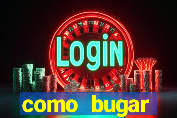 como bugar plataforma de jogos